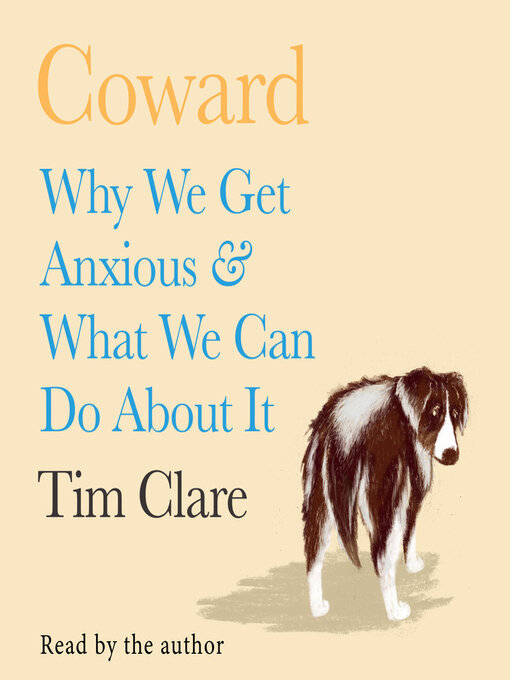 Title details for Coward by Tim Clare - Available